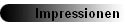 Impressionen